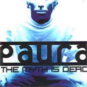 Paura : The Myth is Dead